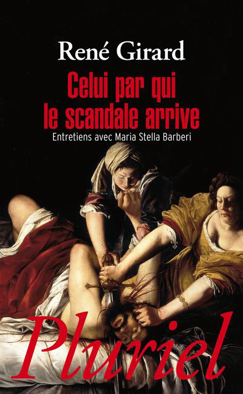 Celui par qui le scandale arrive: entretiens avec Maria Stella Barberi