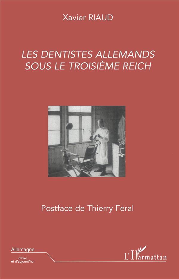 Les dentistes allemands sous le troisieme reich