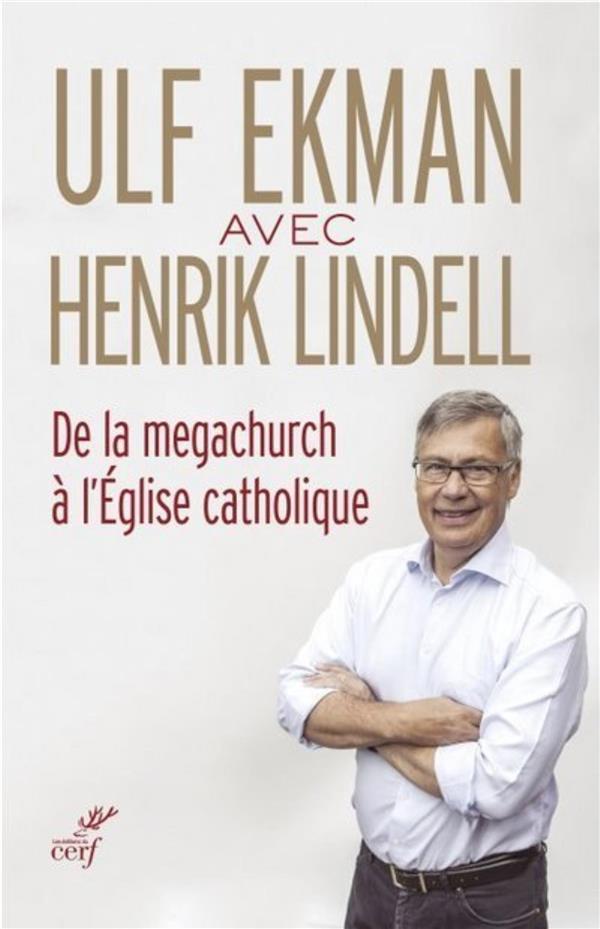 De la megachurch à l'Eglise catholique: entretiens