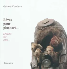 Rêves pour plus tard