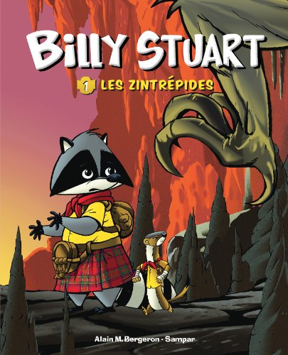 Billy Stuart - Tome 1 - Les Zintrépides - Alain M. Bergeron, Sampar