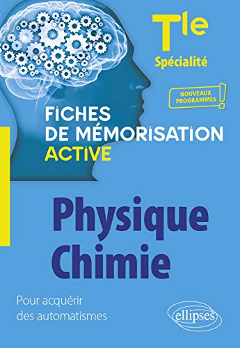 Spécialité Physique-chimie - Tle - Nouveaux programmes
