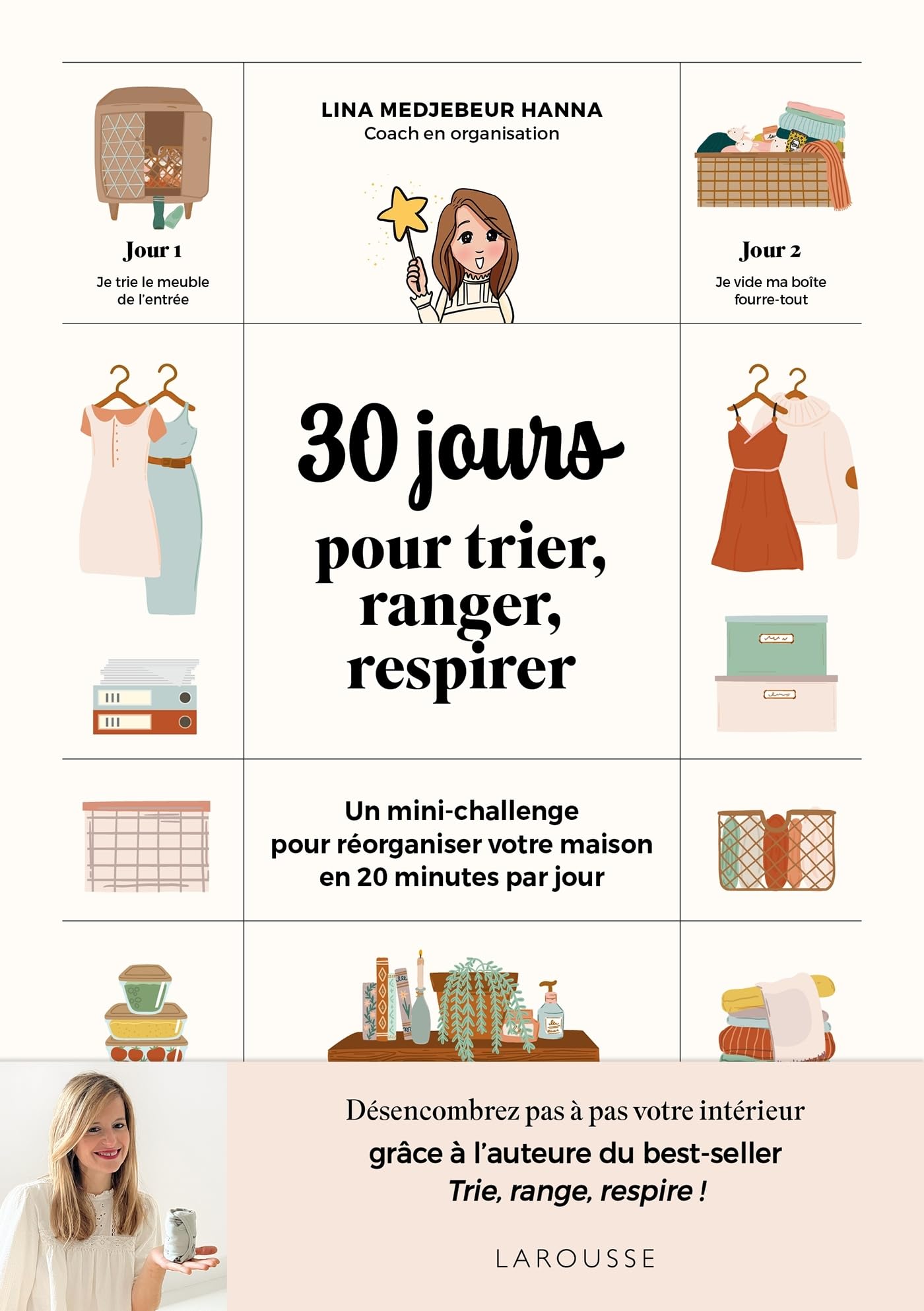 30 jours pour trier, ranger, respirer: un mini-challenge pour réorganiser votre maison en 20 minutes par jour