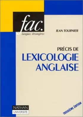 Précis de lexicologie anglaise - Jean Tournier