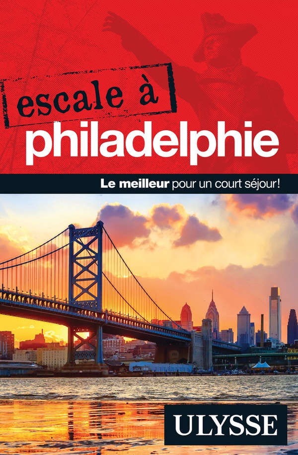Escale à: Philadelphie (édition 2018)