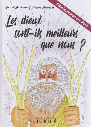 Les dieux sont-ils meilleurs que nous? l'enneagramme des dieux