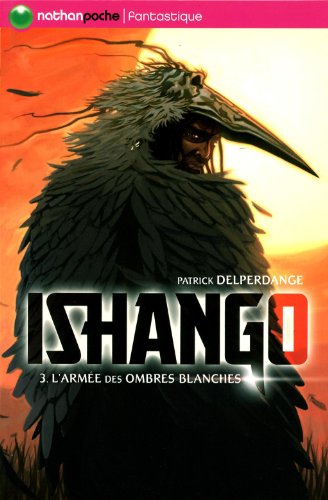 Ishango t.3 - l'armée des ombres blanches