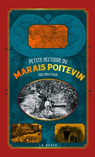 Petite histoire du Marais poitevin