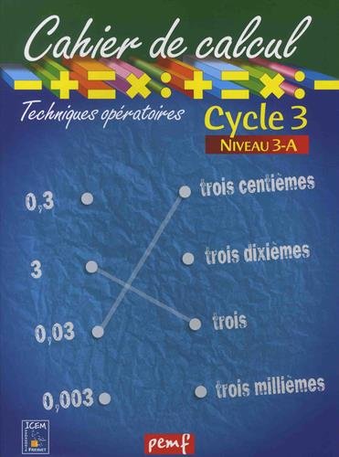 Cahier de calcul cycle 3 niveau 3a