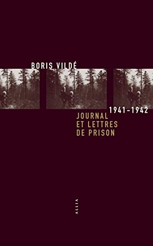 Journal et lettres de prison 1941-1942