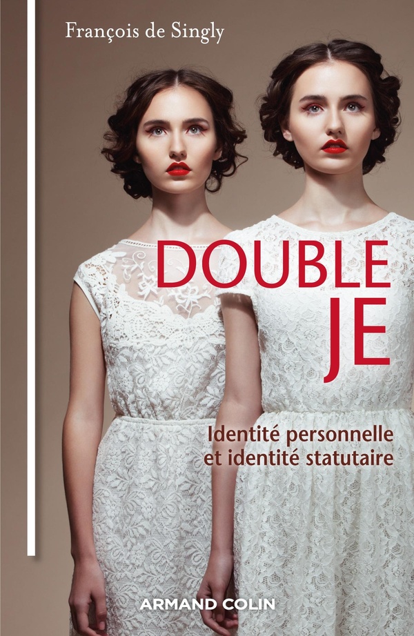Double Je - Identité personnelle et identité statutaire