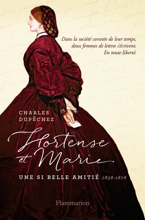 Hortense et Marie, une si belle amitié - 1838-1876