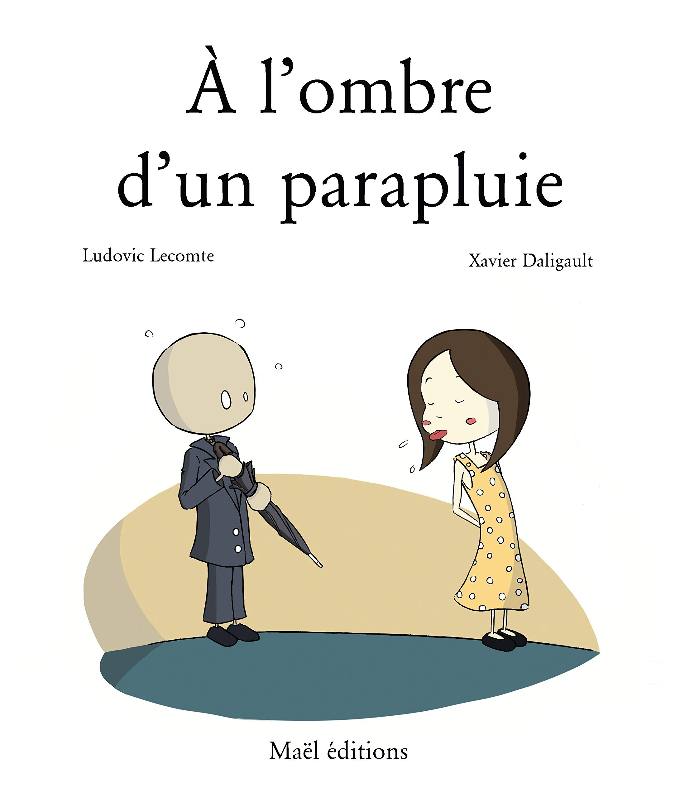 À l'ombre d'un parapluie