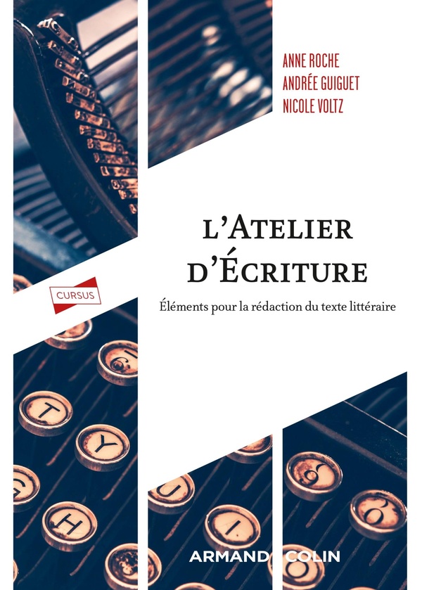L'atelier d'écriture: éléments pour la rédaction du texte littéraire