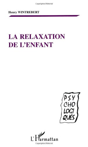 La relaxation de l'enfant