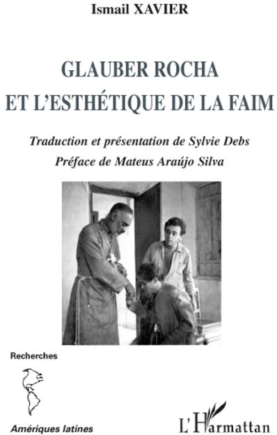 Glauber Rocha et l'esthétique de la faim