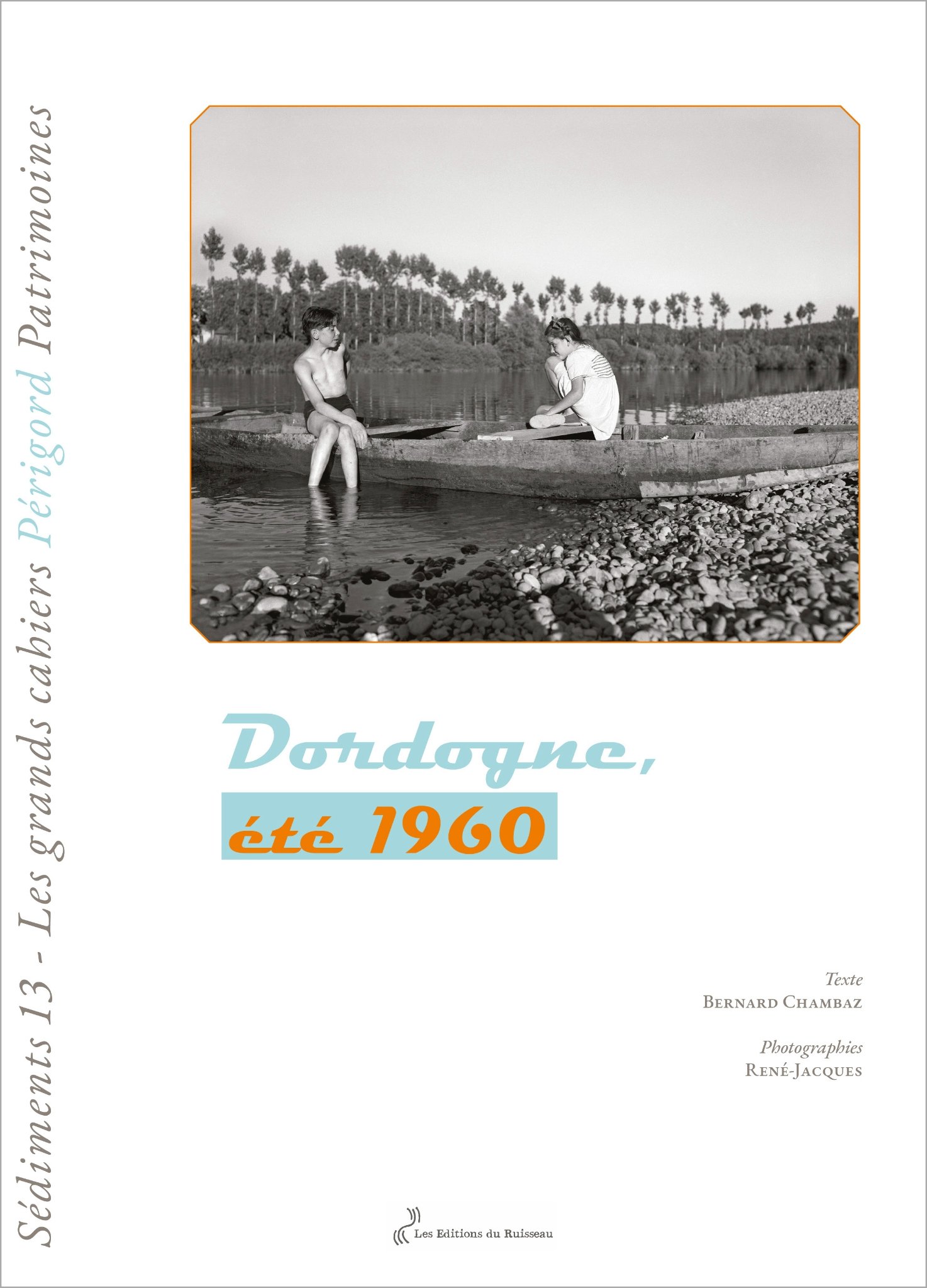 DORDOGNE, ETE 1960 - SEDIMENTS 13