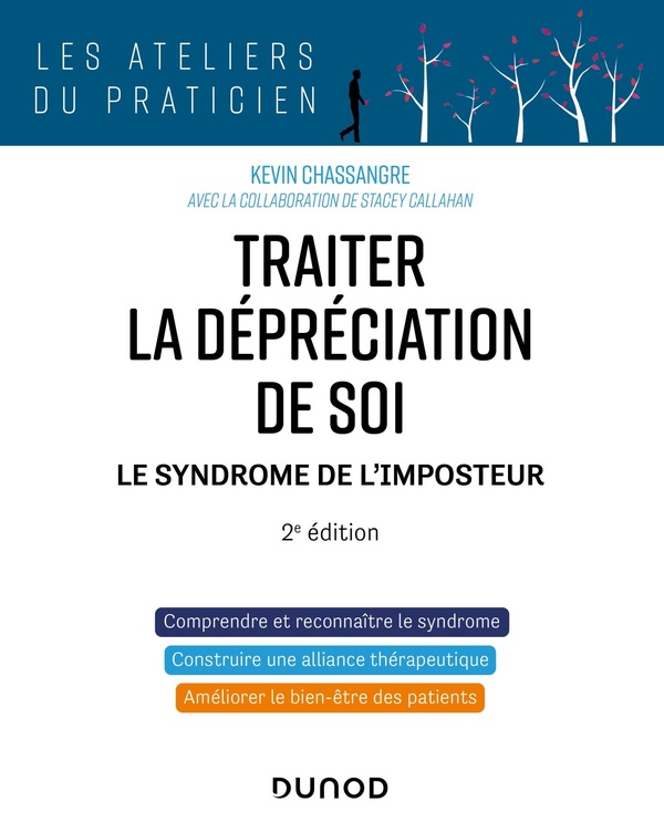 Traiter la dépréciation de soi - 2e éd. - Le syndrome de l'imposteur