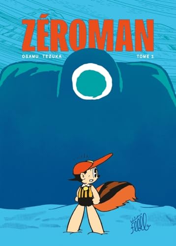 Zéroman tome 1
