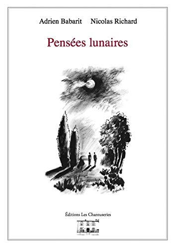 Pensées lunaires