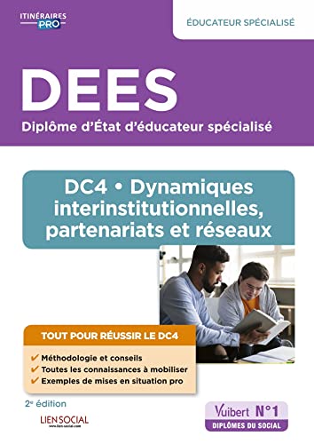 DEES - DC4 dynamiques interinstitutionnelles, partenariats et réseaux: diplôme d'Etat d'éducateur spécialisé