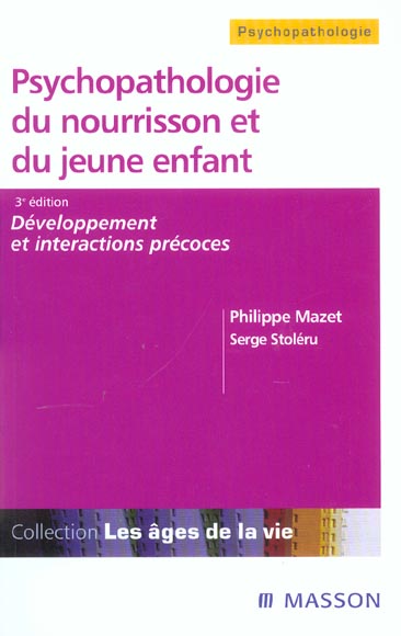 Psychopathologie du nourrisson et du jeune enfant