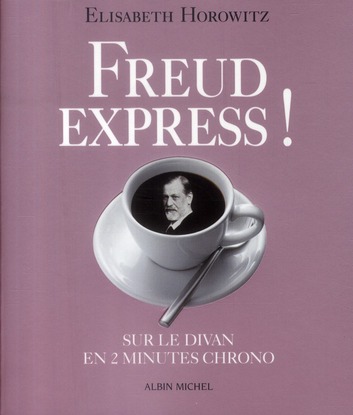 Freud express! sur le divan en 2 minutes chrono