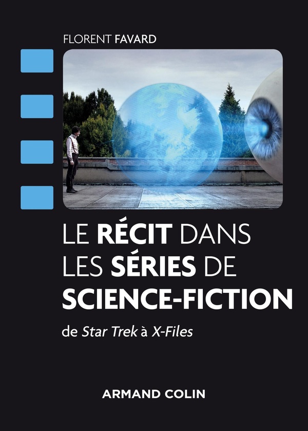 Le récit dans les séries de science-fiction - De Star Trek à X-Files - De Star Trek à X-Files