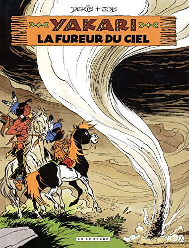 Yakari - Tome 22 - La Fureur du ciel