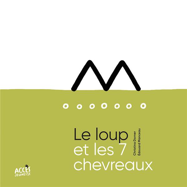 Le loup et les sept chevreaux