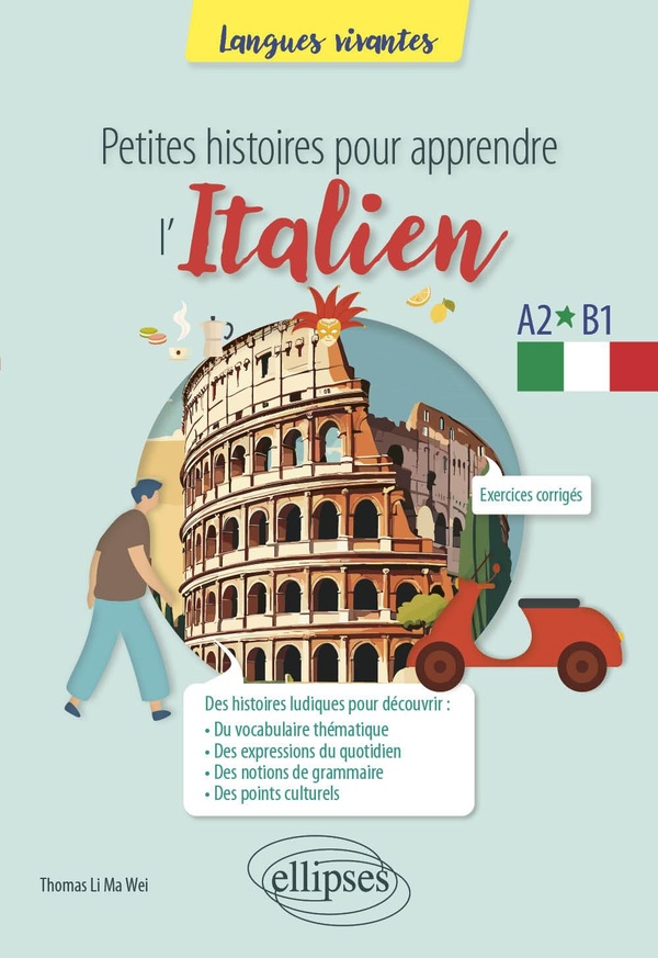 Petites histoires pour apprendre l'italien: A2-B1