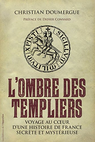 L'ombre des templiers