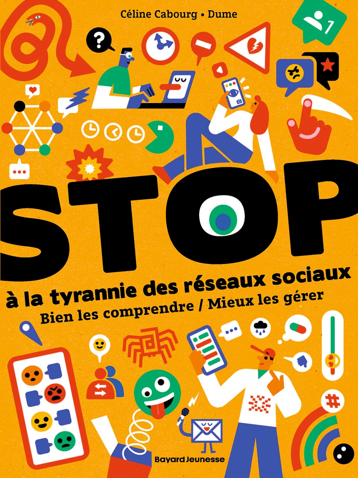 STOP à la tyrannie des réseaux sociaux: Bien les comprendre / Mieux les gérer