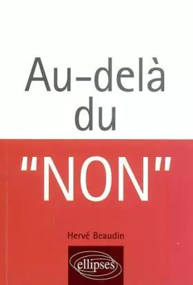 Au-delà du " non "