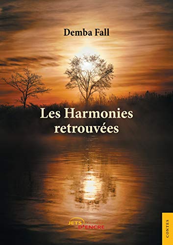 Les harmonies retrouvées