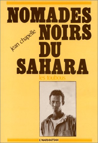 Nomades noirs du sahara - les toubous