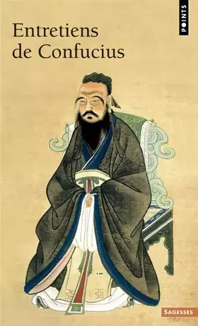 Entretiens de Confucius - Collectif