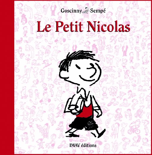Le petit Nicolas - René Goscinny, Sempé