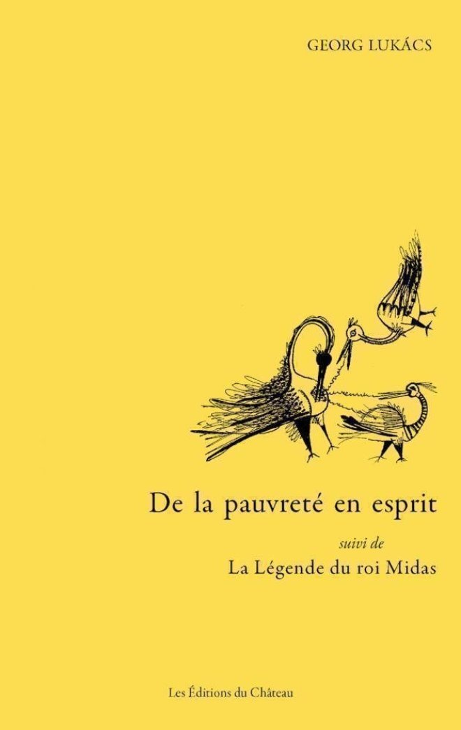 De la pauvreté en esprit: un dialogue et une lettre: 1911. La légende du roi Midas: 1908