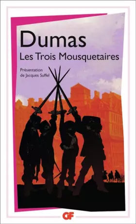 Les Trois Mousquetaires - Alexandre Dumas, Sylvain Ledda, Jacques Suffel