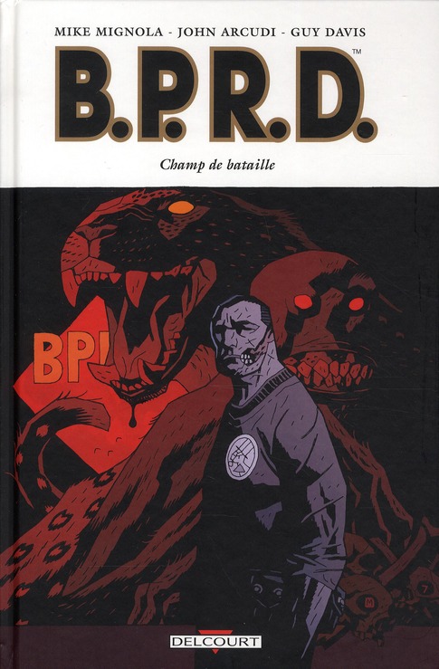 B.P.R.D. Tome 8: champ de bataille