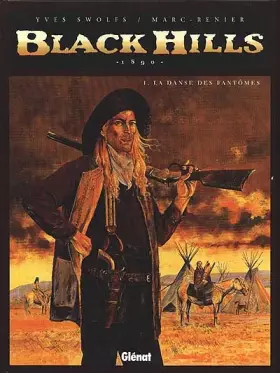Black hills t.1 - la danse des fantomes