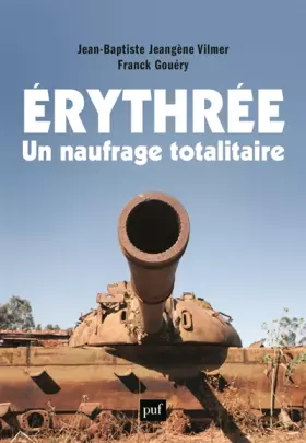Erythree, un naufrage totalitaire