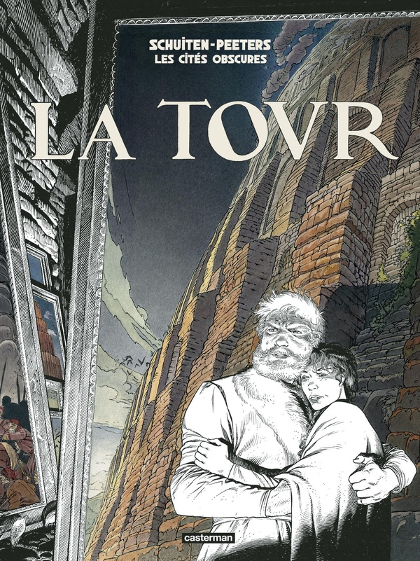 Les Cités obscures - La Tour - Nouvelle édition