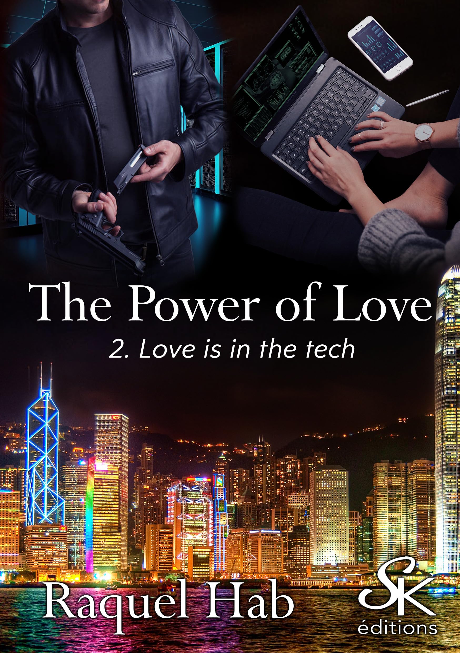 The power of love Tome 2: love is in the tech