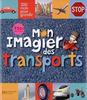 Mon imagier des transports - Frédéric Péault