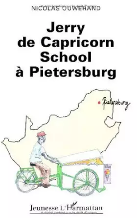 JERRY DE CAPRICORN SCHOOL À PIETERSBURG
