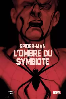 Spider-Man: l'ombre du symbiote
