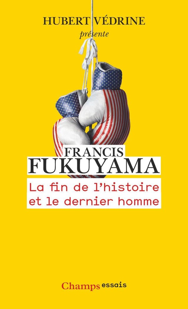 La fin de l'histoire et le dernier homme