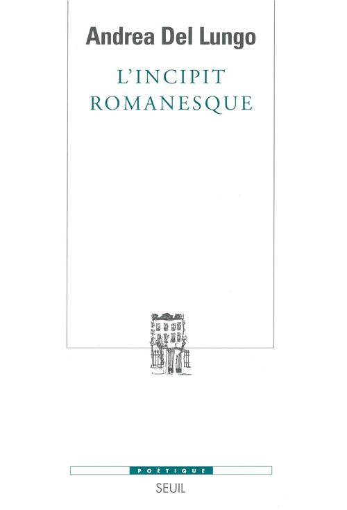 L'incipit romanesque